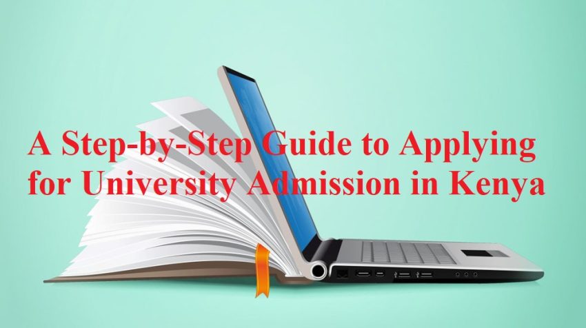 Learn how to successfully apply for university admission in Kenya with our step-by-step guide. From choosing the right course to completing your application and tracking your status, get practical tips and advice for a smooth admission process.