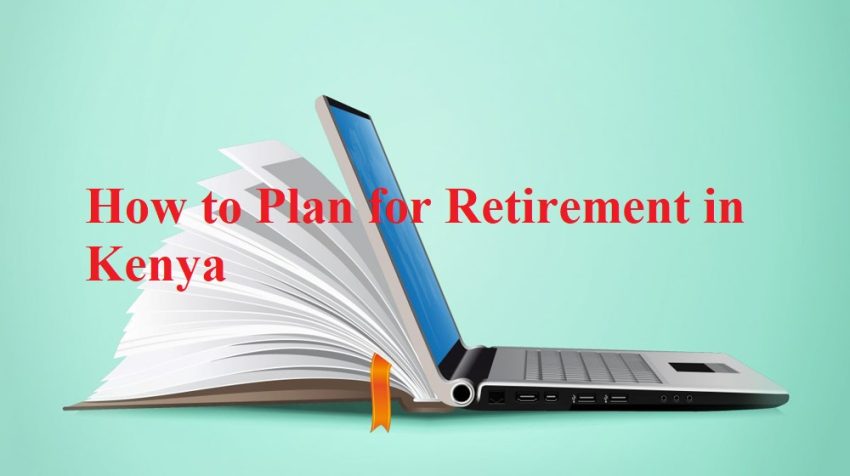 Explore retirement planning in Kenya, including key options like the NSSF, private pension schemes, and investment strategies to ensure financial security and a comfortable future.