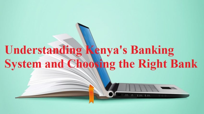 Explore Kenya's banking system, including its diverse institutions and the role of the Central Bank. Learn how to choose the right bank for your financial needs.